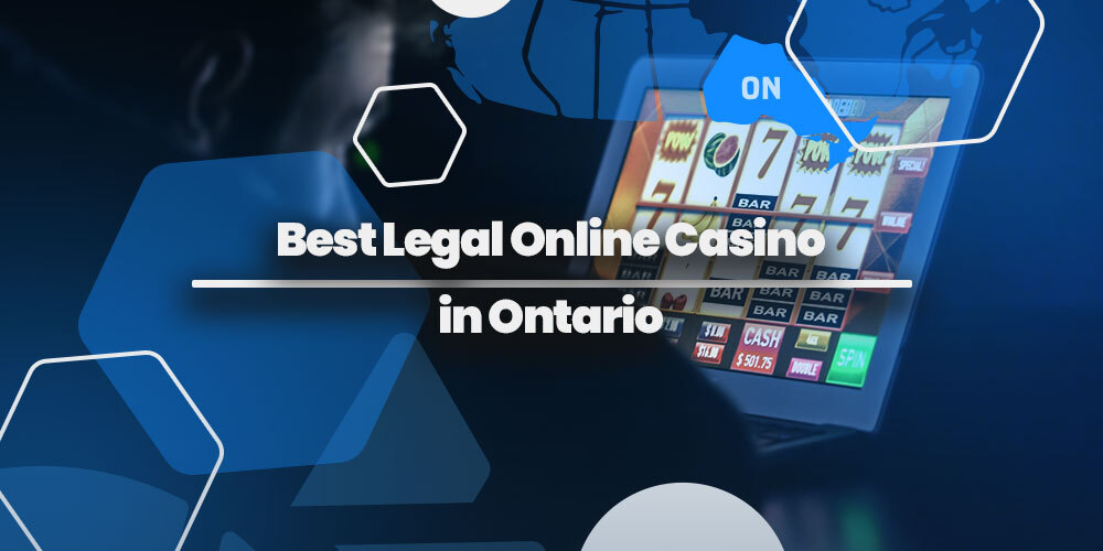 Best Legal Online Casino in Ontario