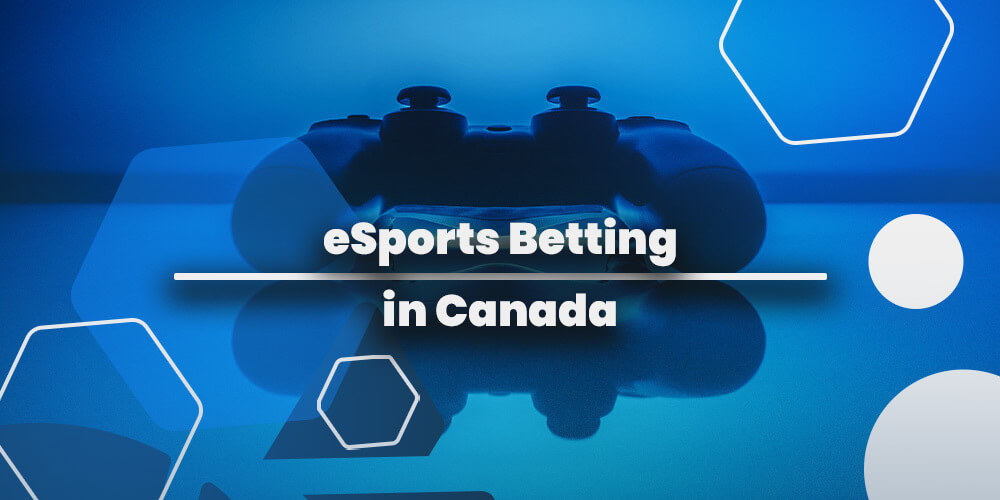 Esports Betting In Canada 
